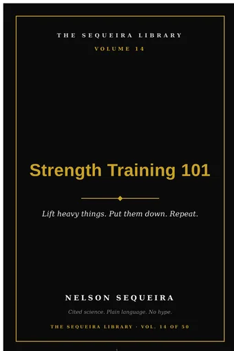 Vol. 14 — Strength Training 101
