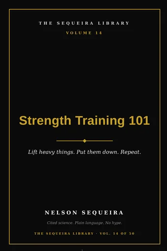 Vol. 14 — Strength Training 101