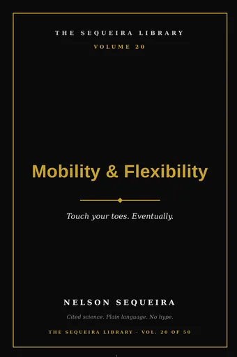Vol. 20 — Mobility & Flexibility