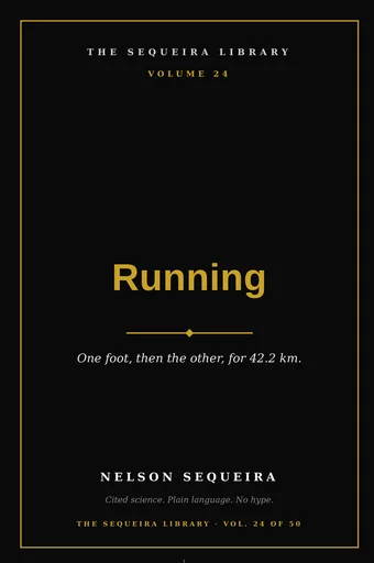 Vol. 24 — Running: From First Mile to Marathon